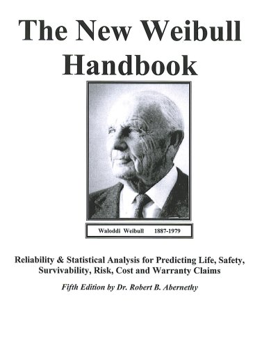 The New Weibull Handbook 5th Edition Robert B Abernethy
