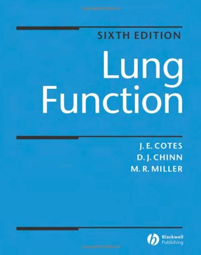 Lung Function Physiology Measurement And Application In Medicine 6th Edition 6th J E Cotes