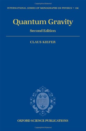 Quantum Gravity Second Edition 2nd Edition Claus Kiefer