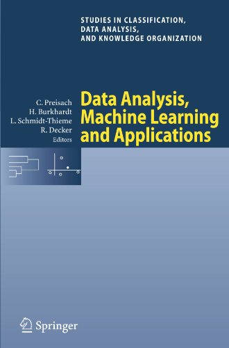 Data Analysis, Machine Learning and Applications 1st edition Christine Preisach