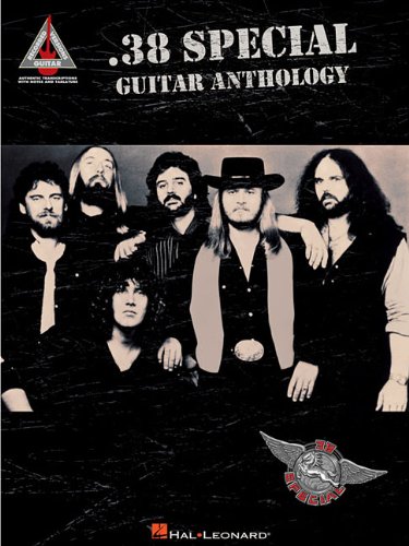 38 Special Guitar Anthology Guitar Recorded Versions 38 Special