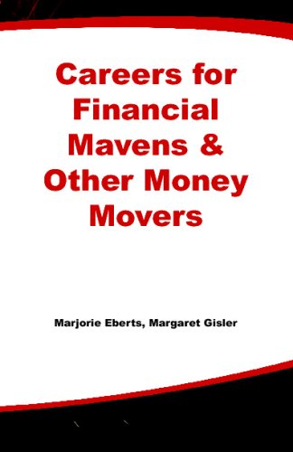 Careers For Financial Mavens Other Money Movers Careers For You Series 2nd Edition Marjorie Eberts