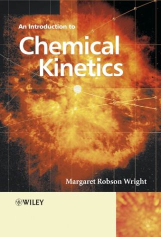 An Introduction To Chemical Kinetics 1st Edition Margaret Robson Wright