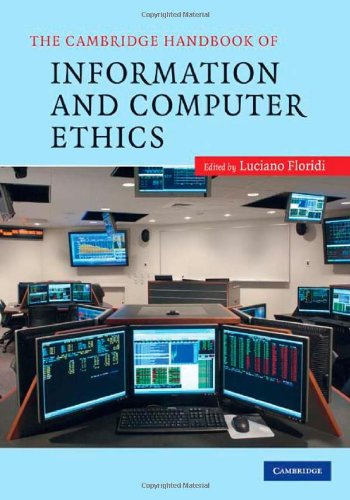 The Cambridge Handbook Of Information And Computer Ethics 1st Edition Luciano Floridi