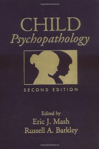 Child Psychopathology Second Edition Second Edition Eric J Mash