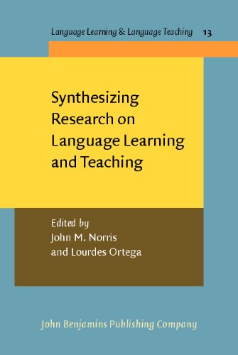 Synthesizing Research On Language Learning And Teaching Language Teaching Language Learning John Michael Norris