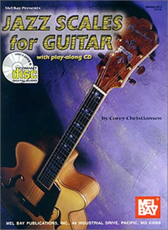 Mel Bay Jazz Scales For Guitar Corey Christiansen