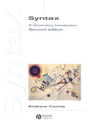 Syntax A Generative Introduction 2nd Andrew Carnie