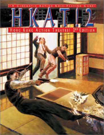 Hkat2 Hong Kong Action Theatre 2nd Edition 2nd Edition Lucien Soulban