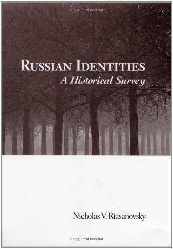 Russian Identities A Historical Survey Nicholas V Riasanovsky