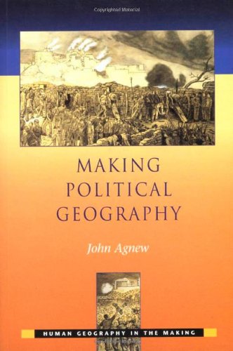Making Political Geography John Agnew