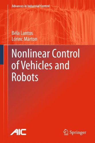 Nonlinear Control Of Vehicles And Robots 1st Edition Bla Lantos