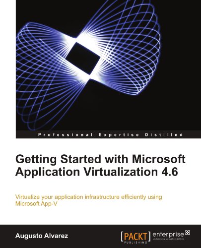 Getting Started With Microsoft Application Virtualization 46 Augusto Alvarez