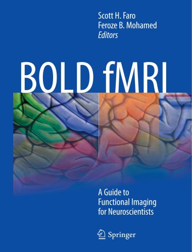 Bold Fmri A Guide To Functional Imaging For Neuroscientists 1st Edition Seonggi Kim Phd