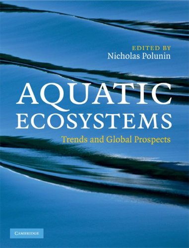 Aquatic Ecosystems Trends And Global Prospects Nicholas V C Polunin Editor