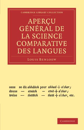 Aperu Gnral De La Science Comparative Des Langues Louis Benloew