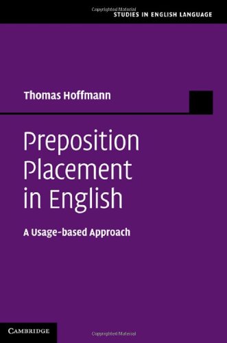 Preposition Placement In English A Usagebased Approach Thomas Hoffmann
