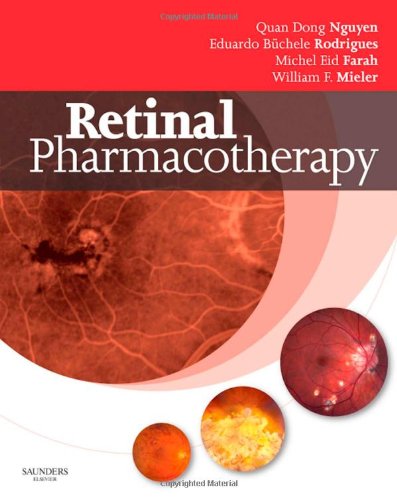 Retinal Pharmacotherapy 1st Edition Quan Dong Nguyen Md Msc