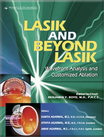 Lasik And Beyond Lasik Wavefront Analysis And Customized Ablations 1st Edition Prof Benjamin Boyd