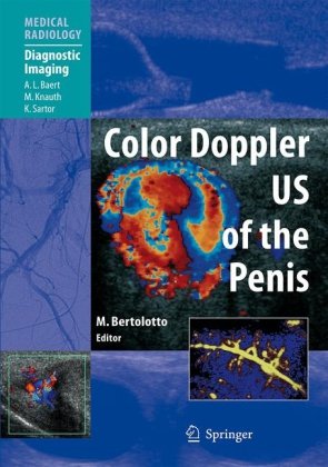Color Doppler Us Of The Penis Medical Radiology Diagnostic Imaging 1st Edition Michele Bertolotto