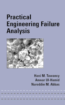 Practical Engineering Failure Analysis 1st Edition Hani M Tawancy