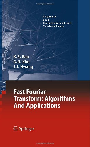 Fast Fourier Transform Algorithms And Applications 1st Edition Kr Rao