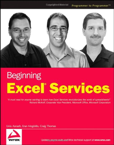 Beginning Excel Services Programmer To Programmer Liviu Asnash
