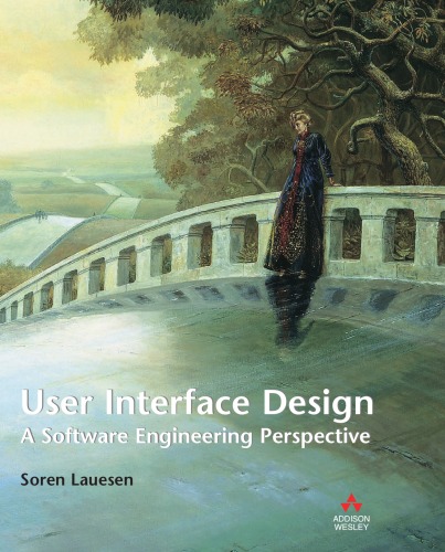 User Interface Design A Software Engineering Perspective Soren Lauesen