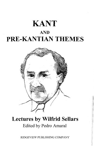Kant And Prekantian Themes Lectures By Wilfrid Sellars Wilfrid Sellars