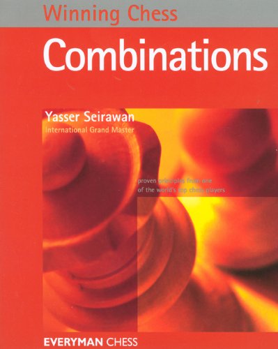 Winning Chess Combinations Winning Chess Everyman Chess 1st Yasser Seirawan