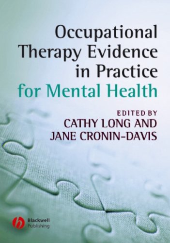 Occupational Therapy Evidence In Practice For Mental Health 1st Edition Cathy Long