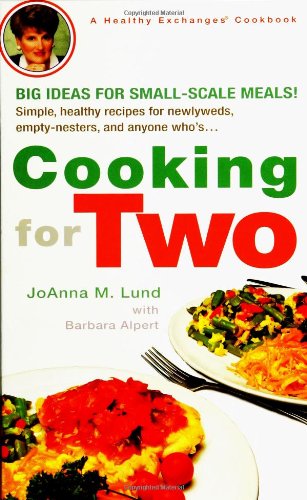Cooking For Two Healthy Exchanges Cookbook Has No Front Cover Joanna M Lund