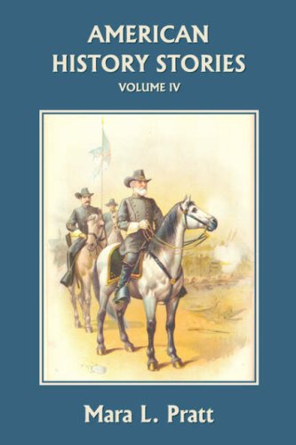 American History Stories Volume Iv Mara L Pratt