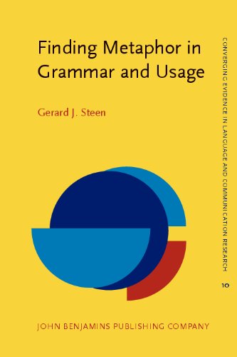 Finding Metaphor In Grammar And Usage A Methodological Analysis Of Theory And Research Gerard J Steen