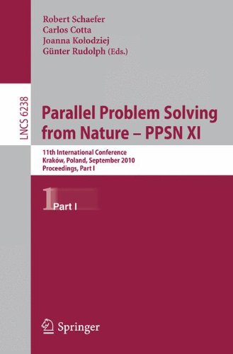 Parallel Problem Solving From Nature Ppsn Xi 11th International Conference Krakov Poland September 1115 2010 Proceedings Part I Robert Schaefer