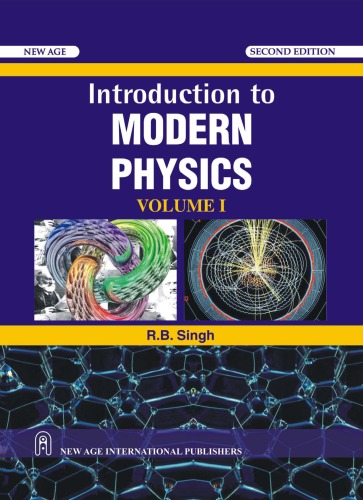 Introduction To Modern Physics Volume 1 Second Edition 2nd Edition Rb Singh