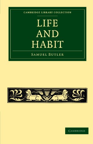 Life And Habit 1st Edition Samuel Butler