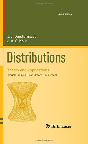 Distributions Theory And Applications 1st Edition Jj Duistermaat