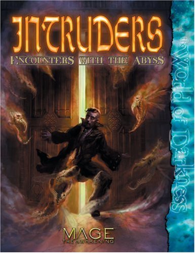 Intruders Encounters With The Abyss Mage The Awakening Bill Bridges