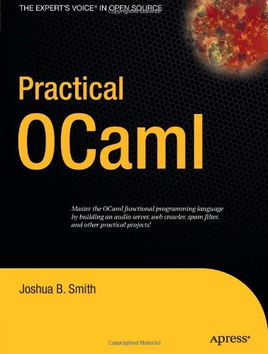 Practical Ocaml 1st Edition Joshua B Smith
