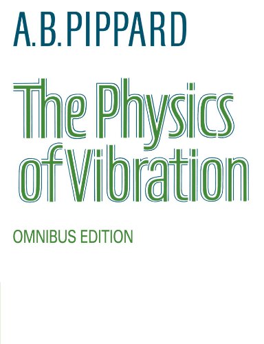 The Physics Of Vibration 1st Edition A B Pippard Frs