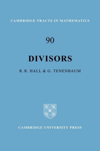 Divisors 1st Edition Richard R Hall Gérald Tenenbaum