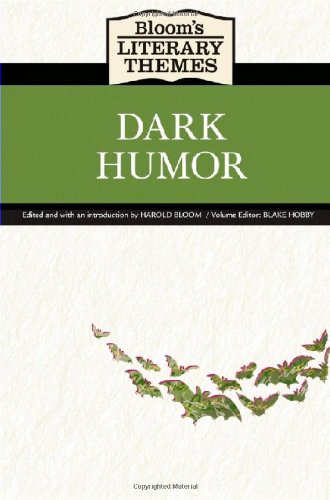 Dark Humor Reprint Harold Bloom Edited And With An Introduction By