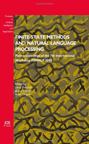 Finitestate Methods And Natural Language Processing Postproceedings Of The 7th International Workshop Fsmnlp 2008 J Piskorski