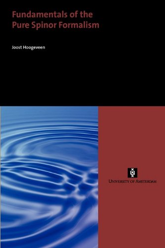 Fundamentals Of The Pure Spinor Formalism Uvaproefschriften Joost Hoogeveen