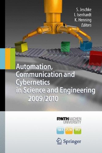 Automation Communication And Cybernetics In Science And Engineering 20092010 1st Edition Ursula Bach