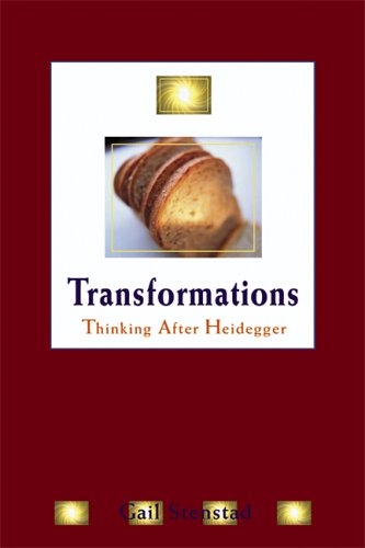 Transformations Thinking After Heidegger 1st Edition Gail Stenstad