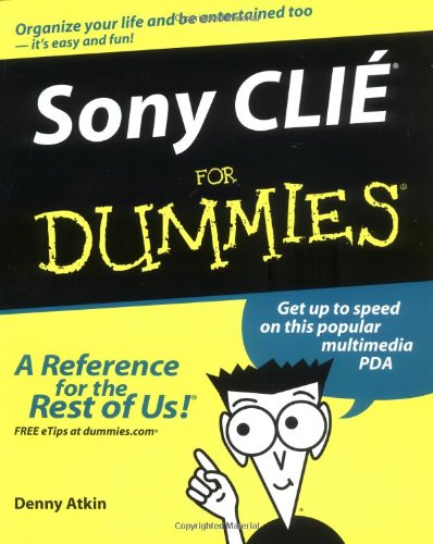 Sony Clie For Dummies 1st Edition Denny Atkin