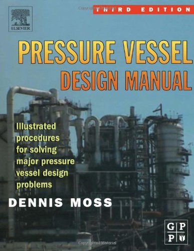 Pressure Vessel Design Manual Third Edition 3rd Edition Dennis R Moss