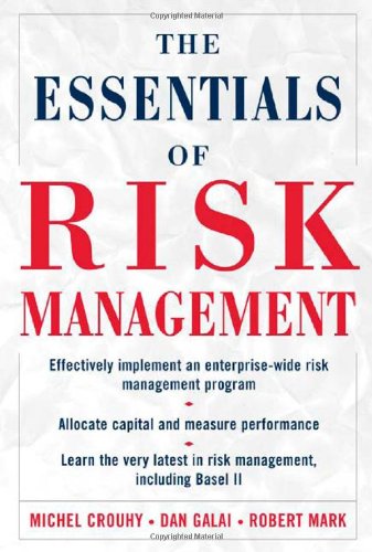 The Essentials Of Risk Management 1st Edition Michel Crouhy Dan Galai